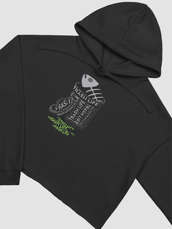 Trash Life Women's Crop Hoodie product image (3)