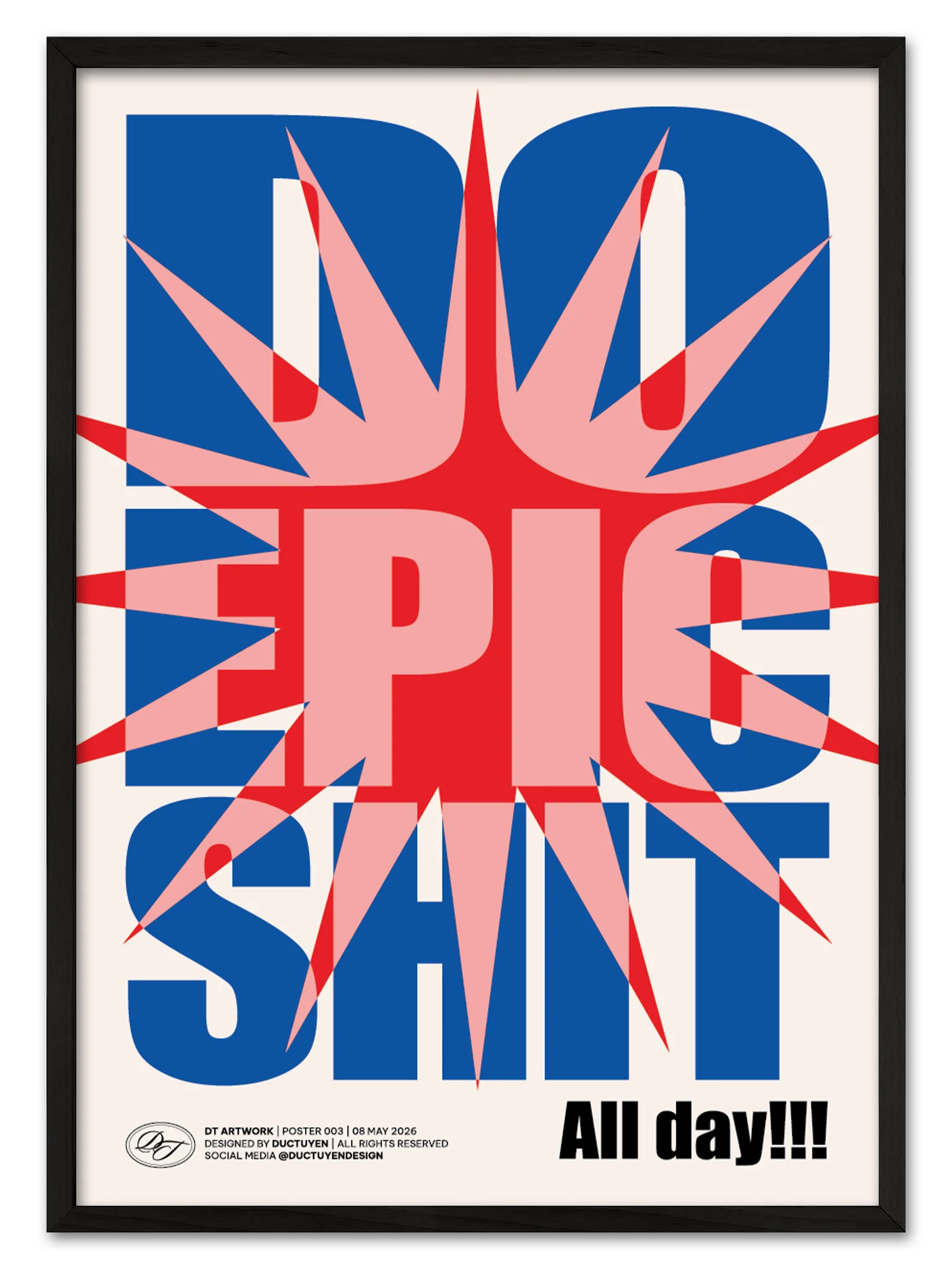 "DO EPIC SHIT" Typography Framed Poster product image (1)