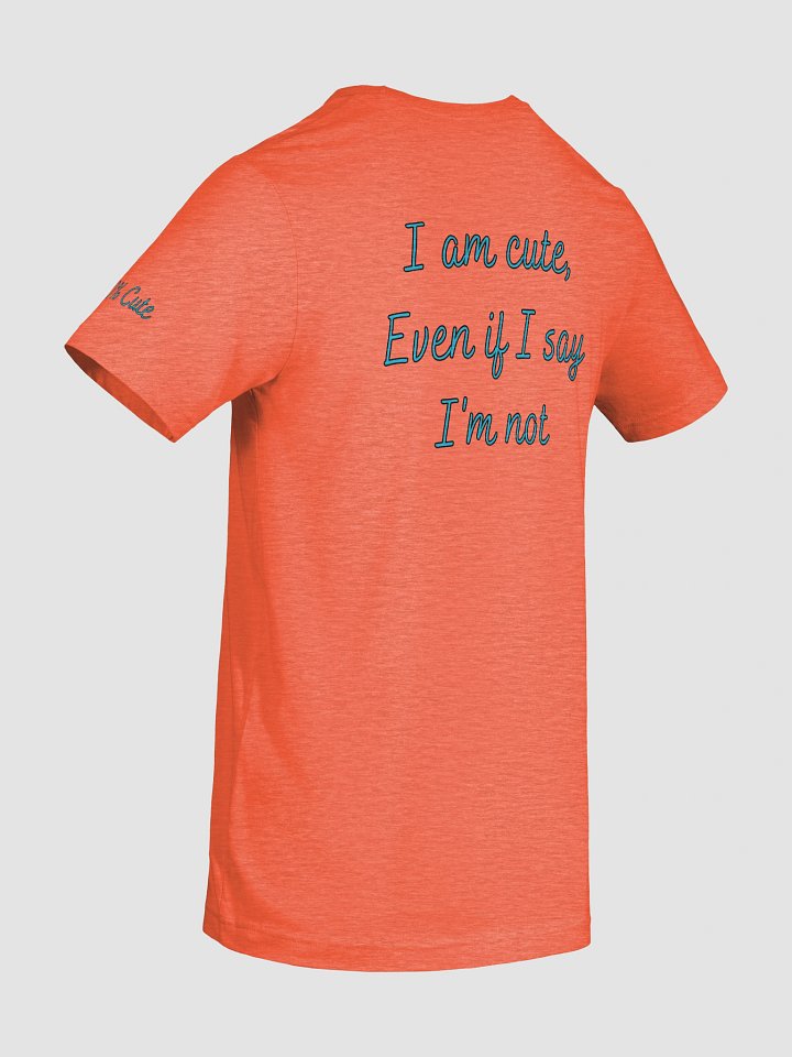 I'm NOT Cute T-Shirt (Blue) product image (1)
