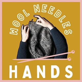 WOOL NEEDLES HANDS