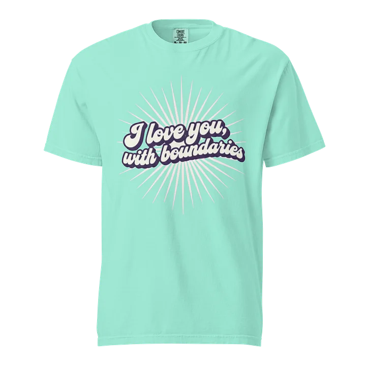 “I love you, with boundaries” mint T-shirt product image (1)