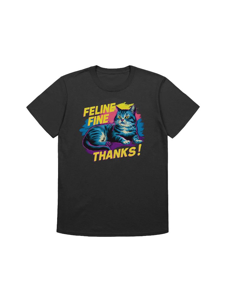 Cat Lover - Feline Fine - A Cat Lover’s Dream Art T-Shirt product image (5)