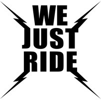 We Just Ride