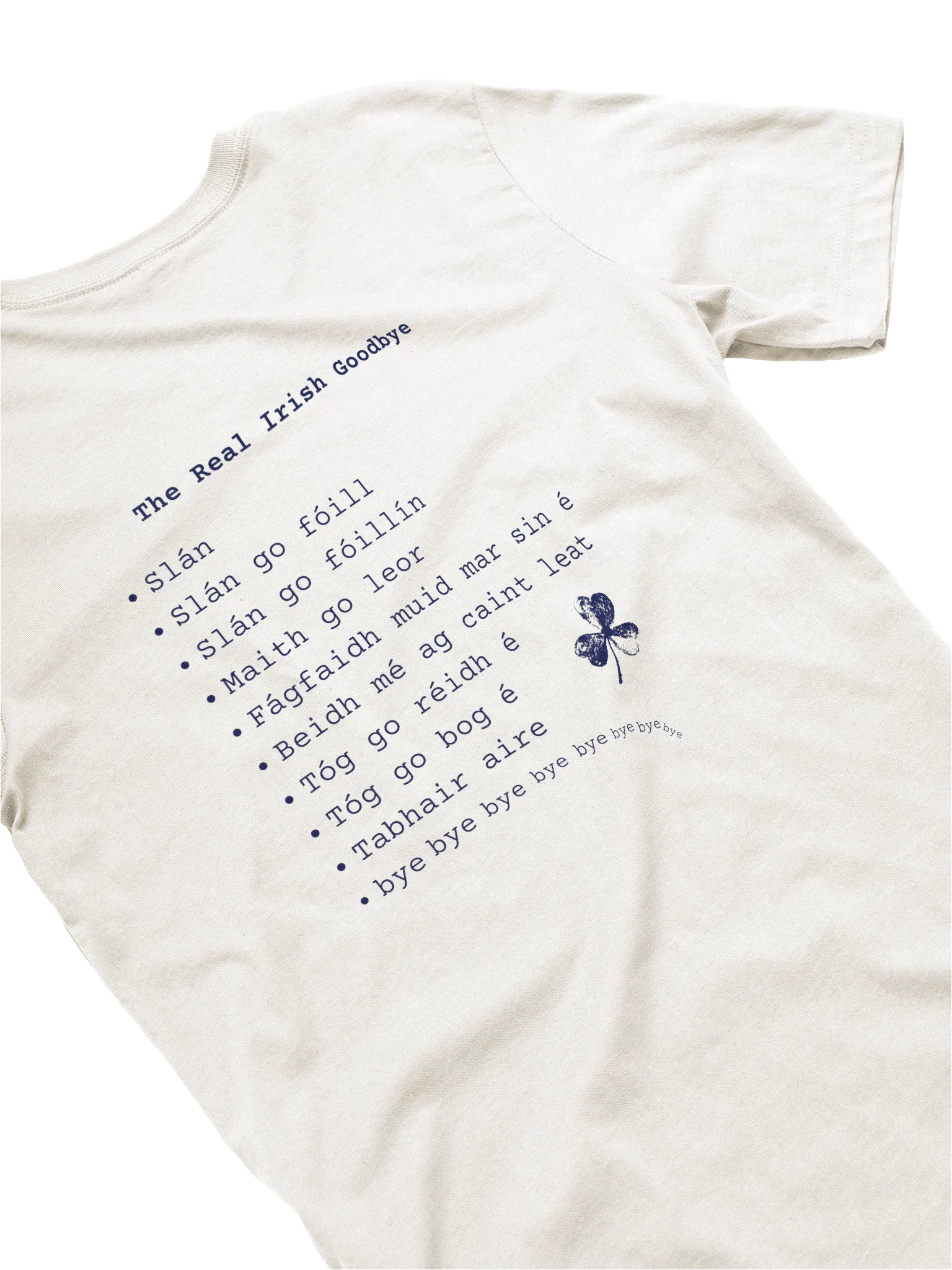 The Real Irish Goodbye Tee product image (8)