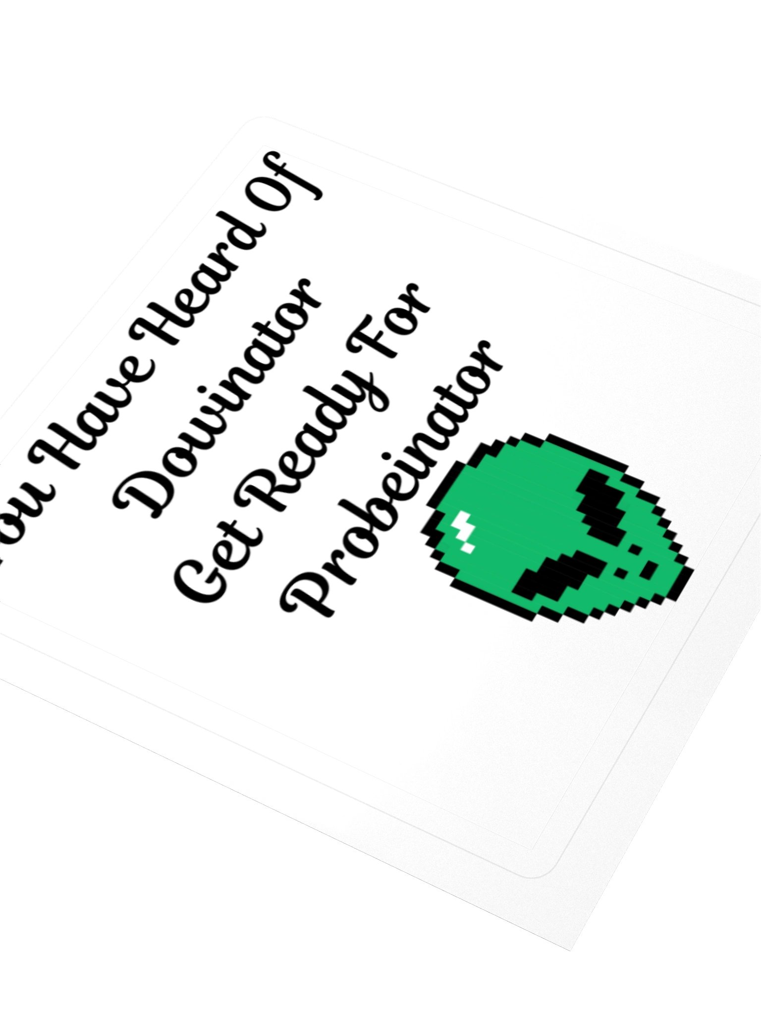 Probinator Sticker product image (9)