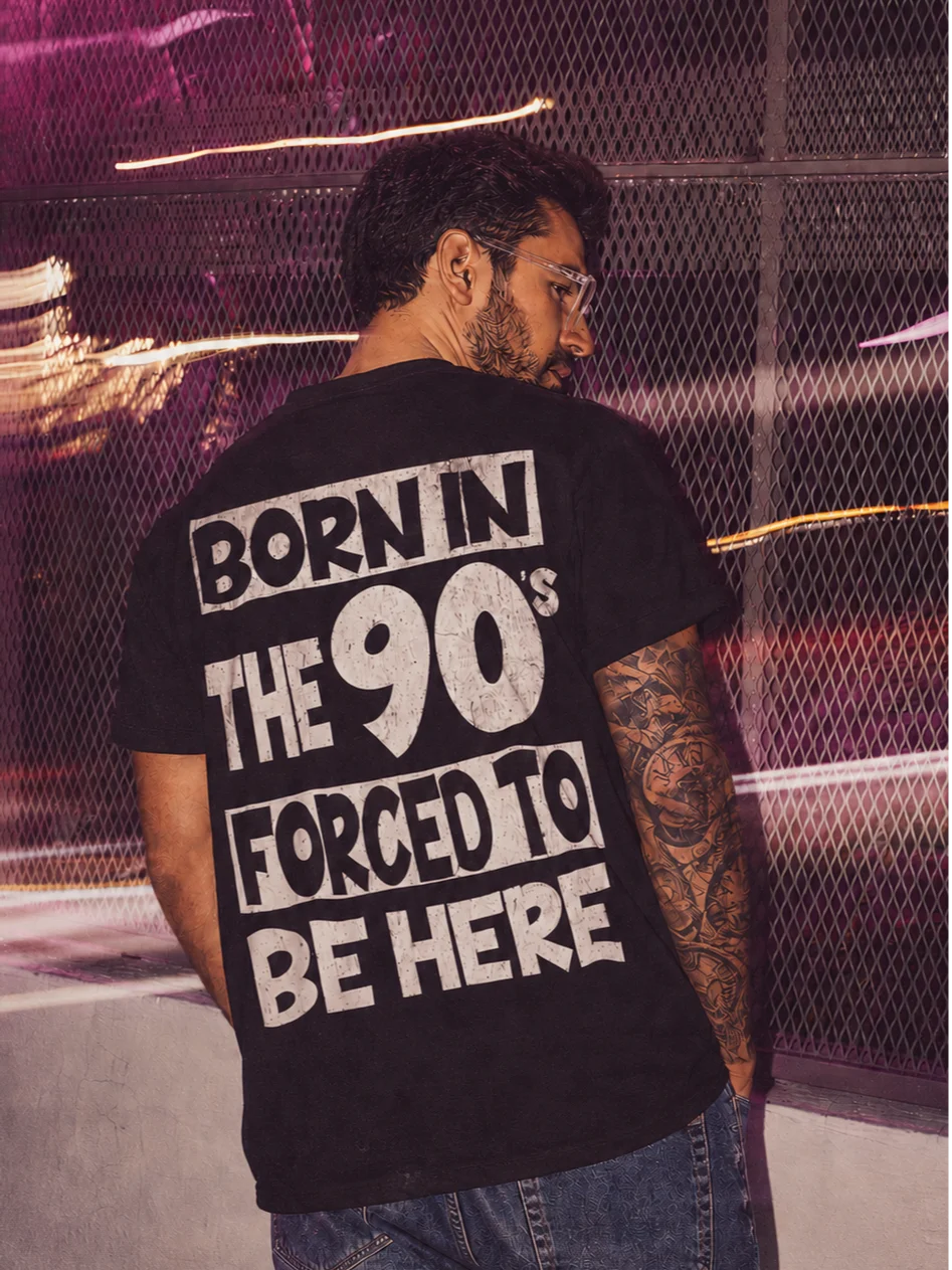 BORN IN THE 90's, FORCED TO BE HERE | Faded Vintage Tee product image (1)