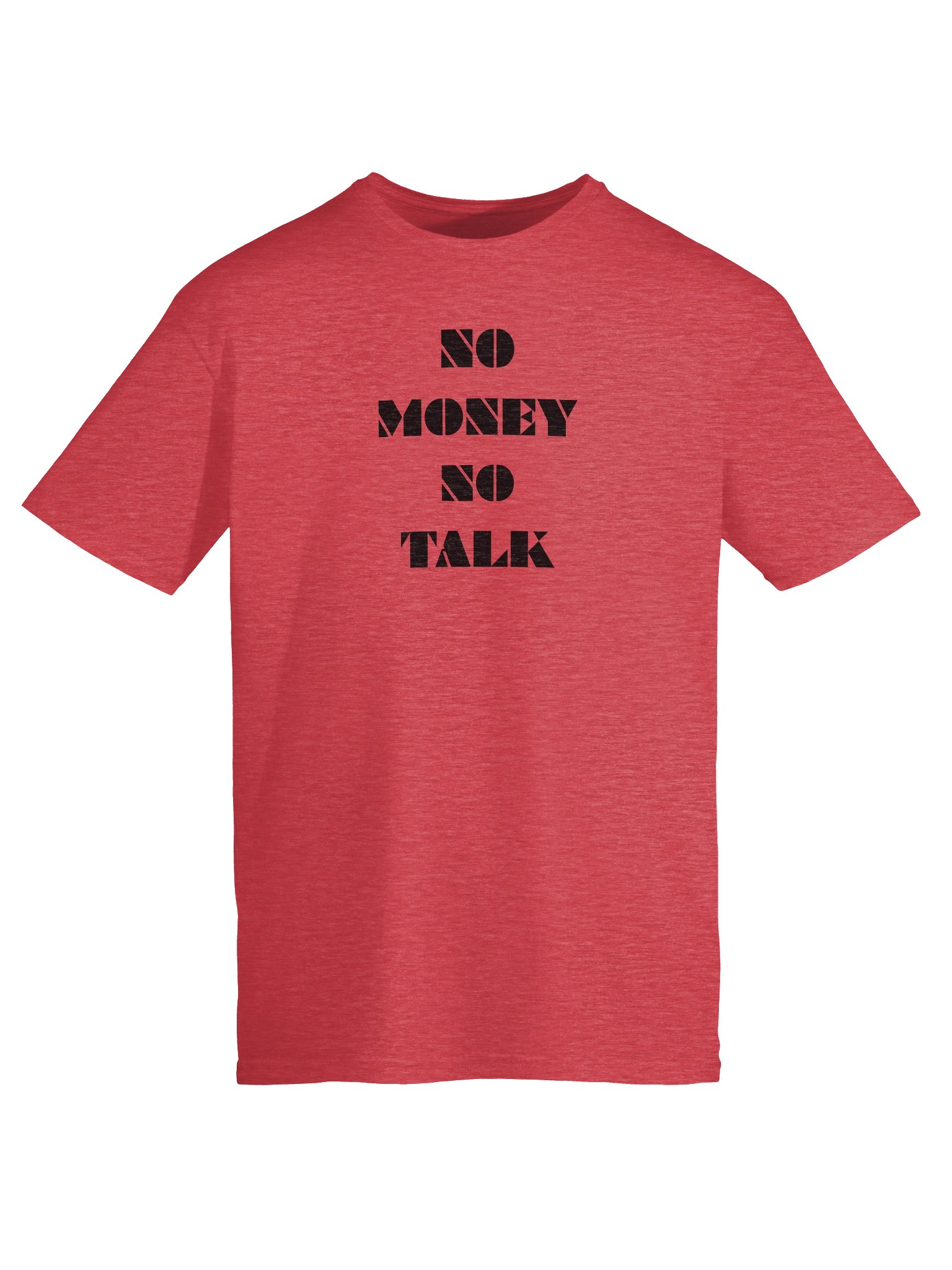 'NO MONEY NO TALK' T-Shirt product image (54)