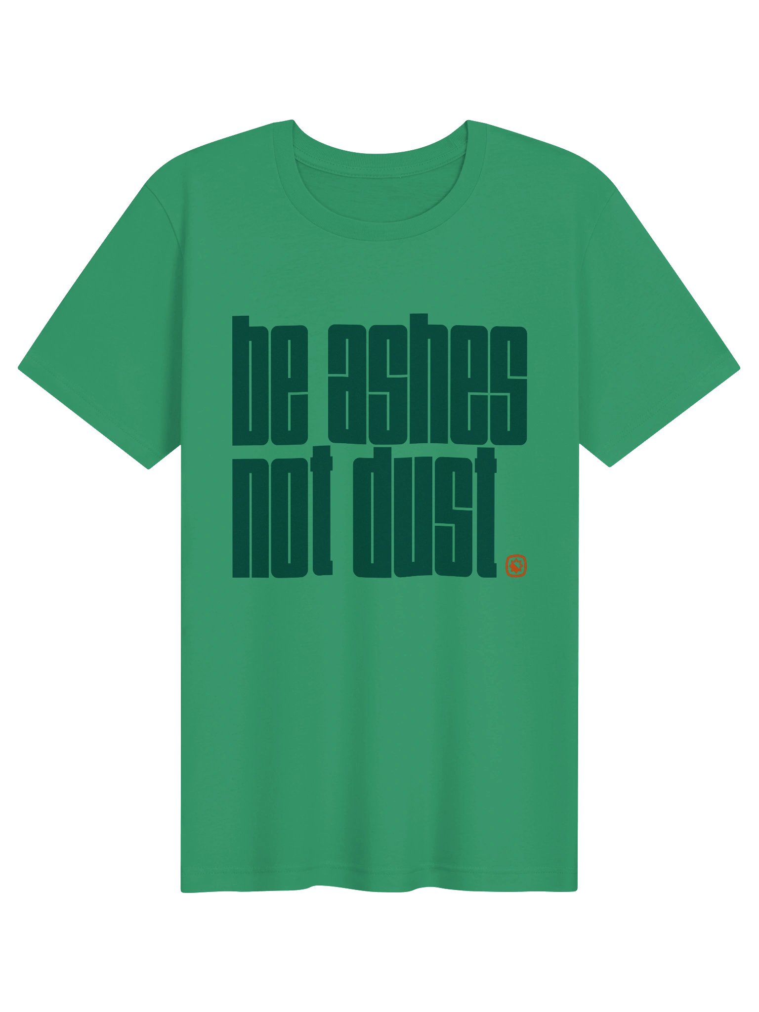 Be Ashes | Crew T-Shirt product image (1)