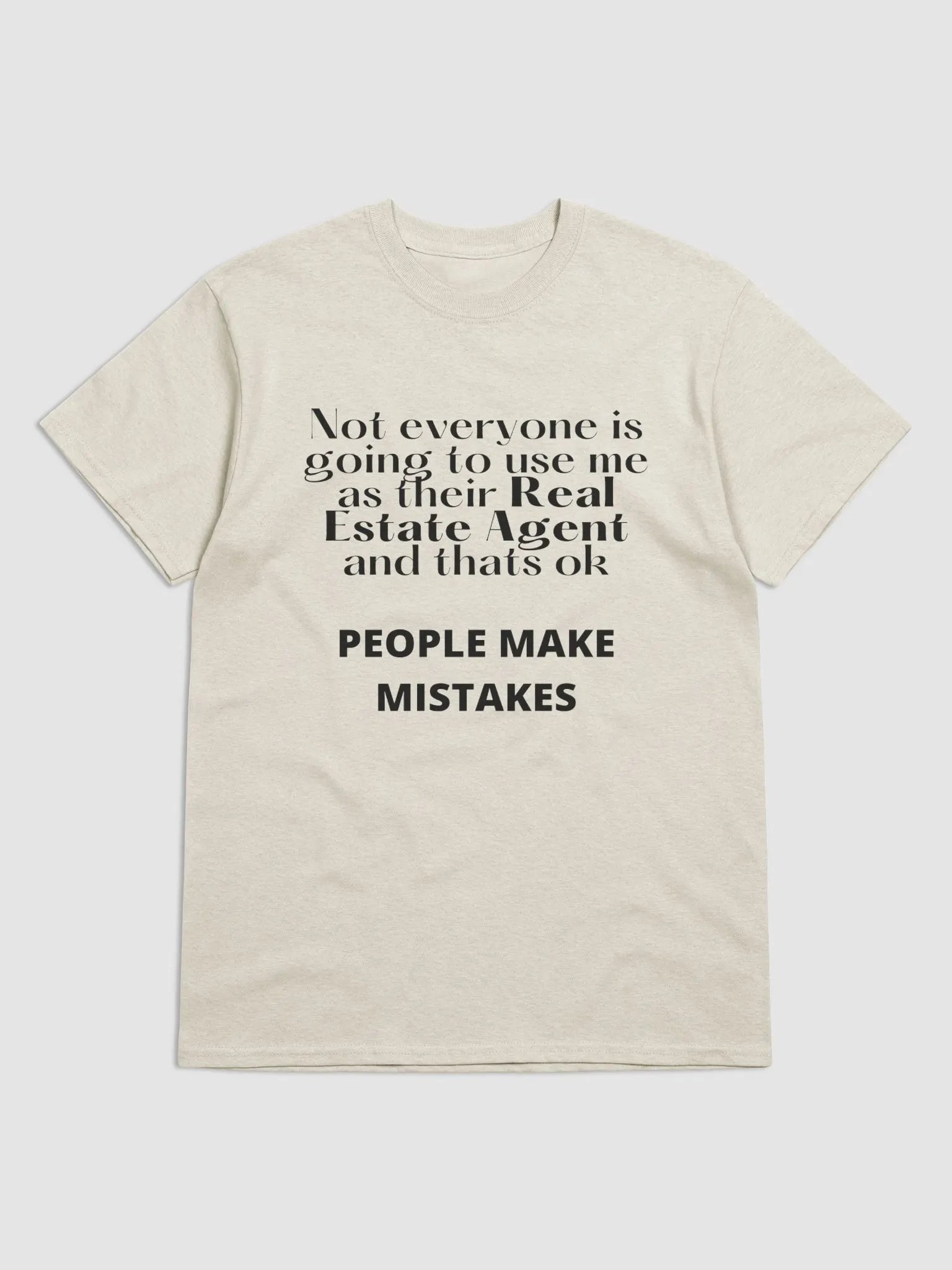 People Make Mistakes TShirt product image (3)