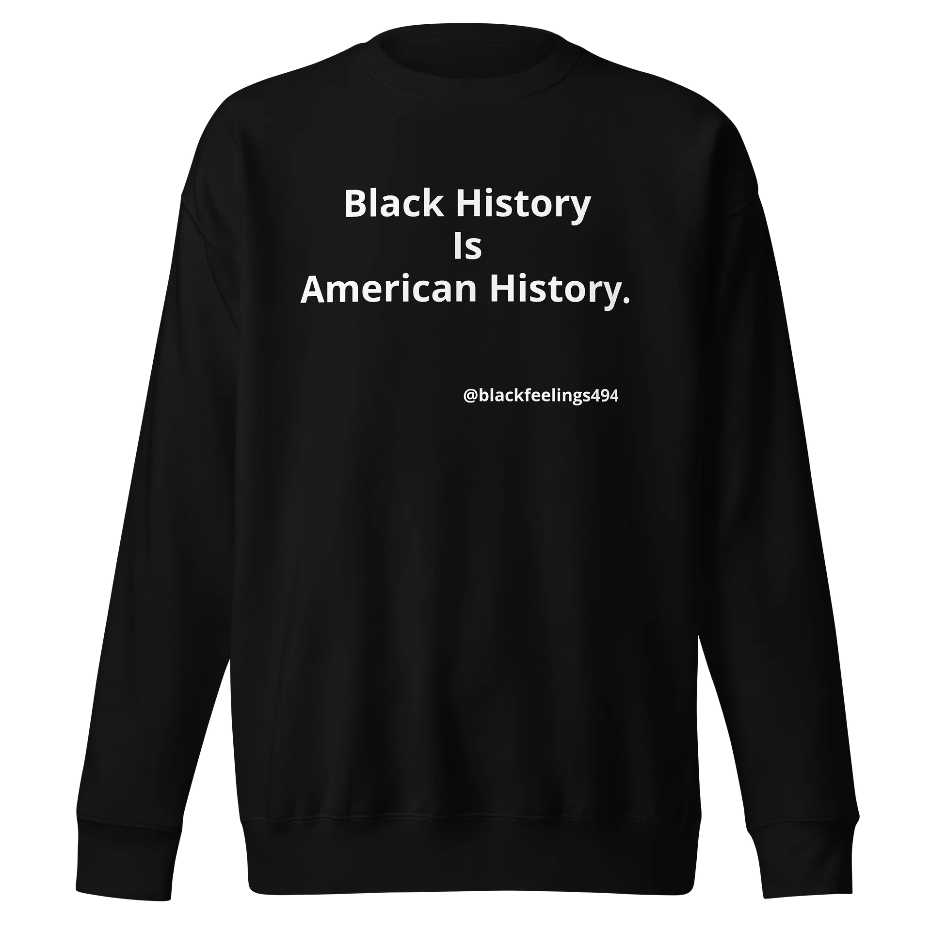 Black History Is American History Crewneck product image (1)