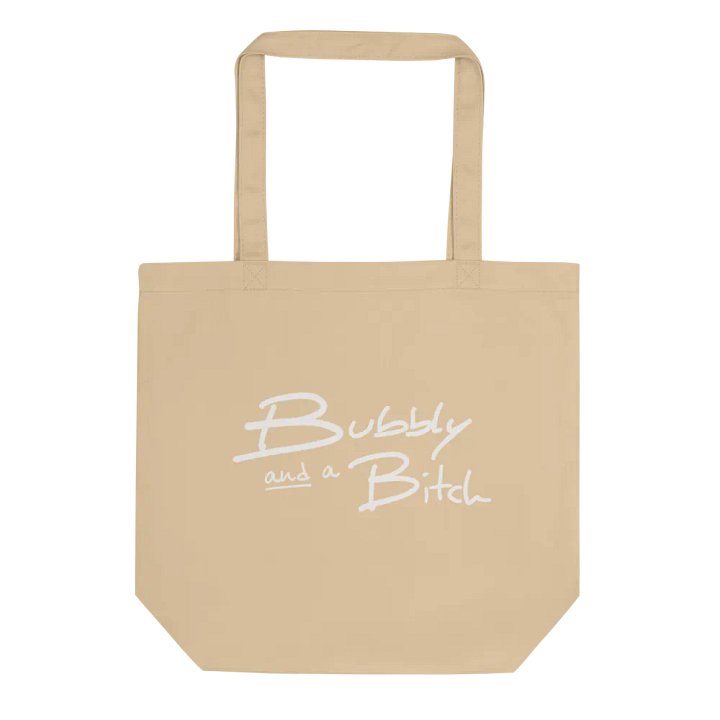 Bubbly and a B*tch (white design) tote bag product image (1)