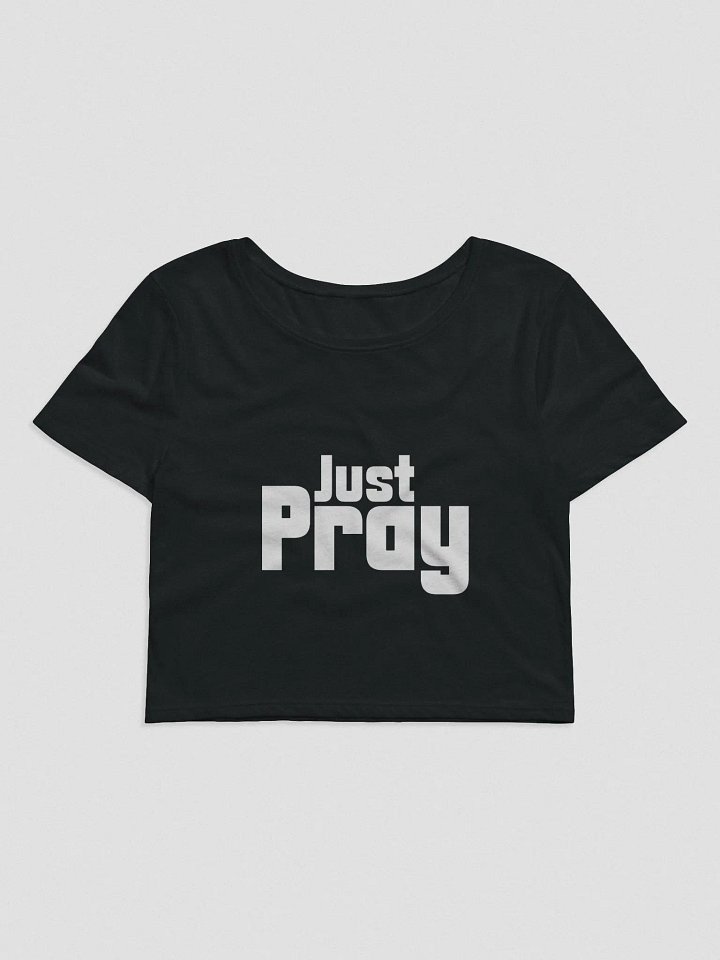 Women's Crop Top - Just Pray product image (2)