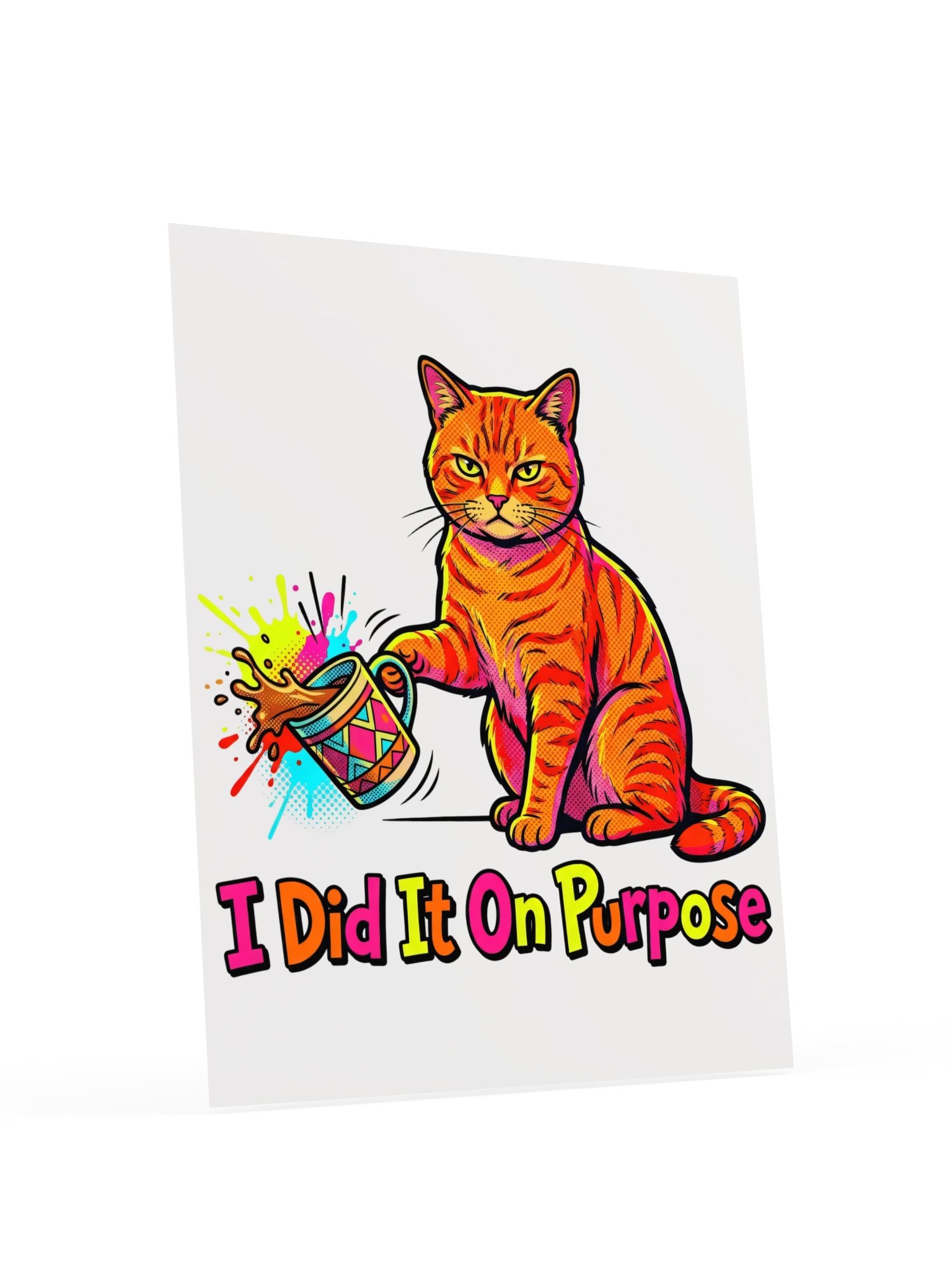 On Purpose Cat Poster product image (18)