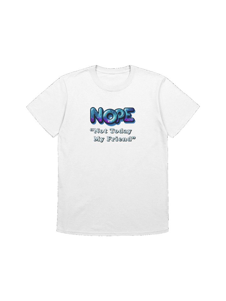 Galactic NOPE - Unisex T-Shirt product image (1)