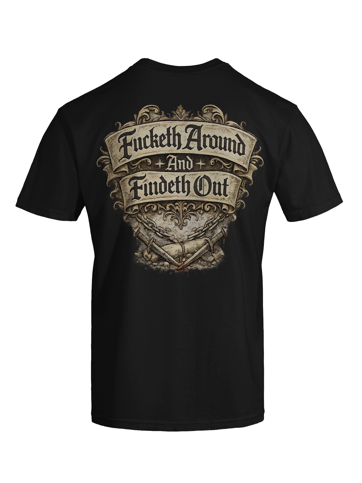 Fucketh around Findeth out Tee product image (9)