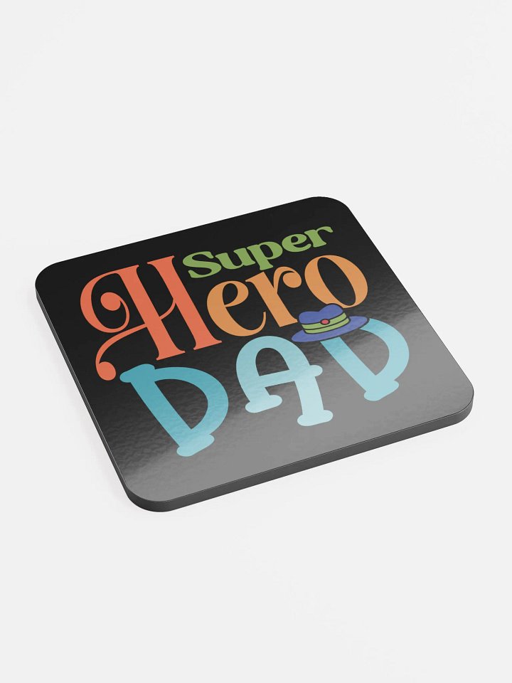 Super Hero Dad Glossed Cork Coaster product image (1)