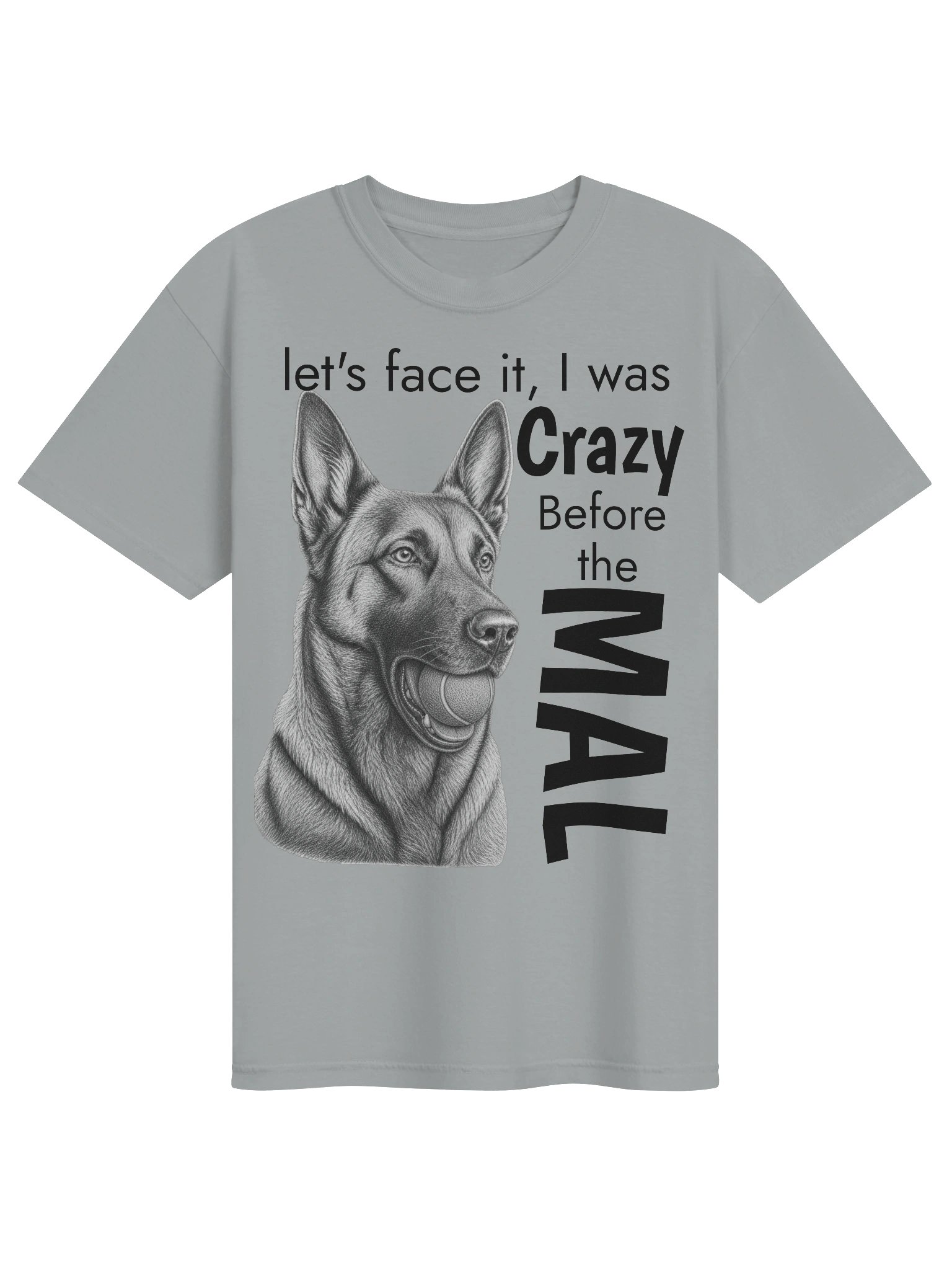 I was Crazy before the Mal product image (1)