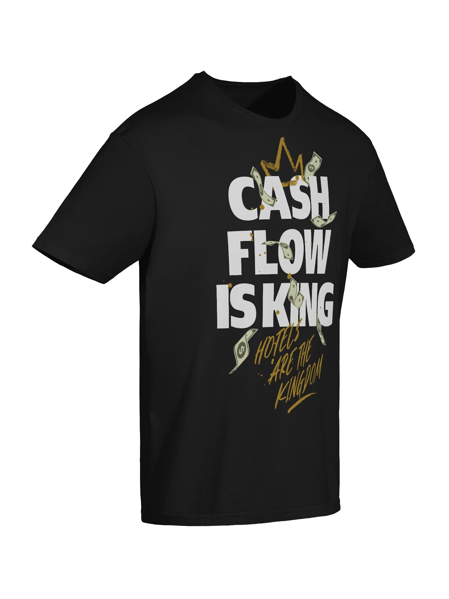 Hotel T-Shirt – Cash Flow Is King, Hotels Are The Kingdom (Black) product image (7)