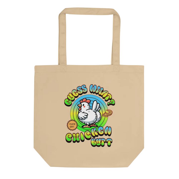 Guess What Chicken Butt Eco Tote product image (1)