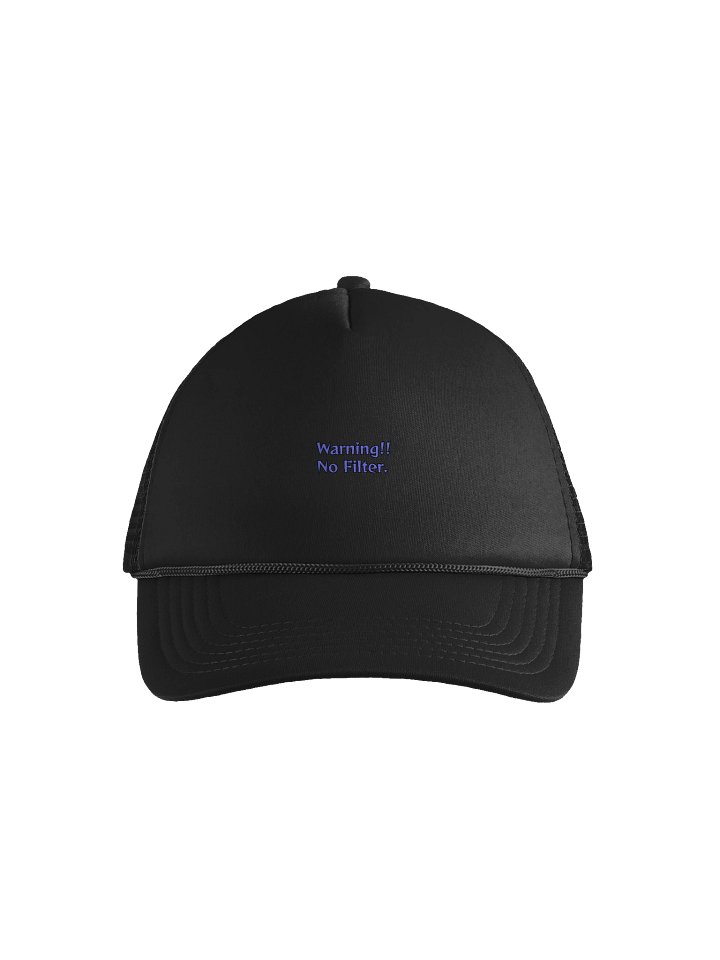 Warning No Filter, Foam Trucker Hat product image (1)
