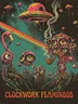 Clockwork flamingos [Full Album]