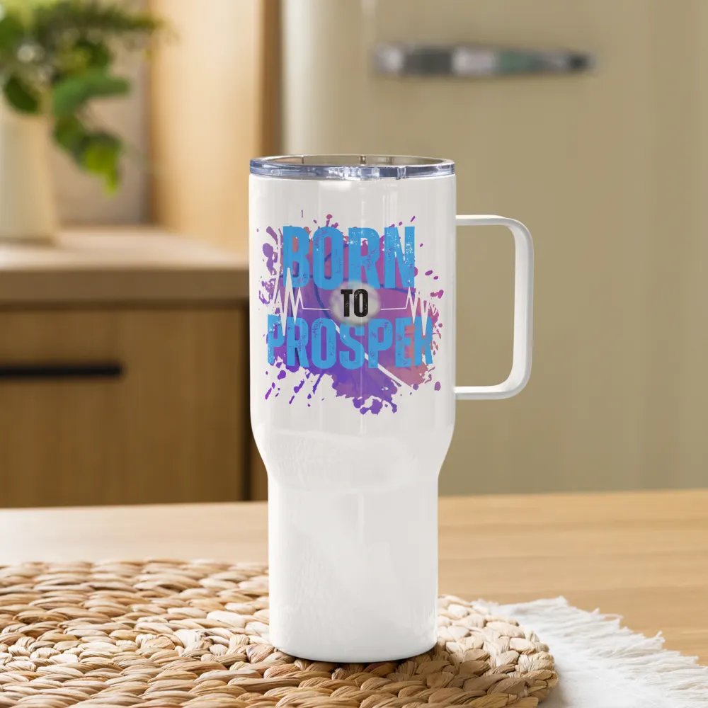 Born to Prosper Travel Mug product image (9)