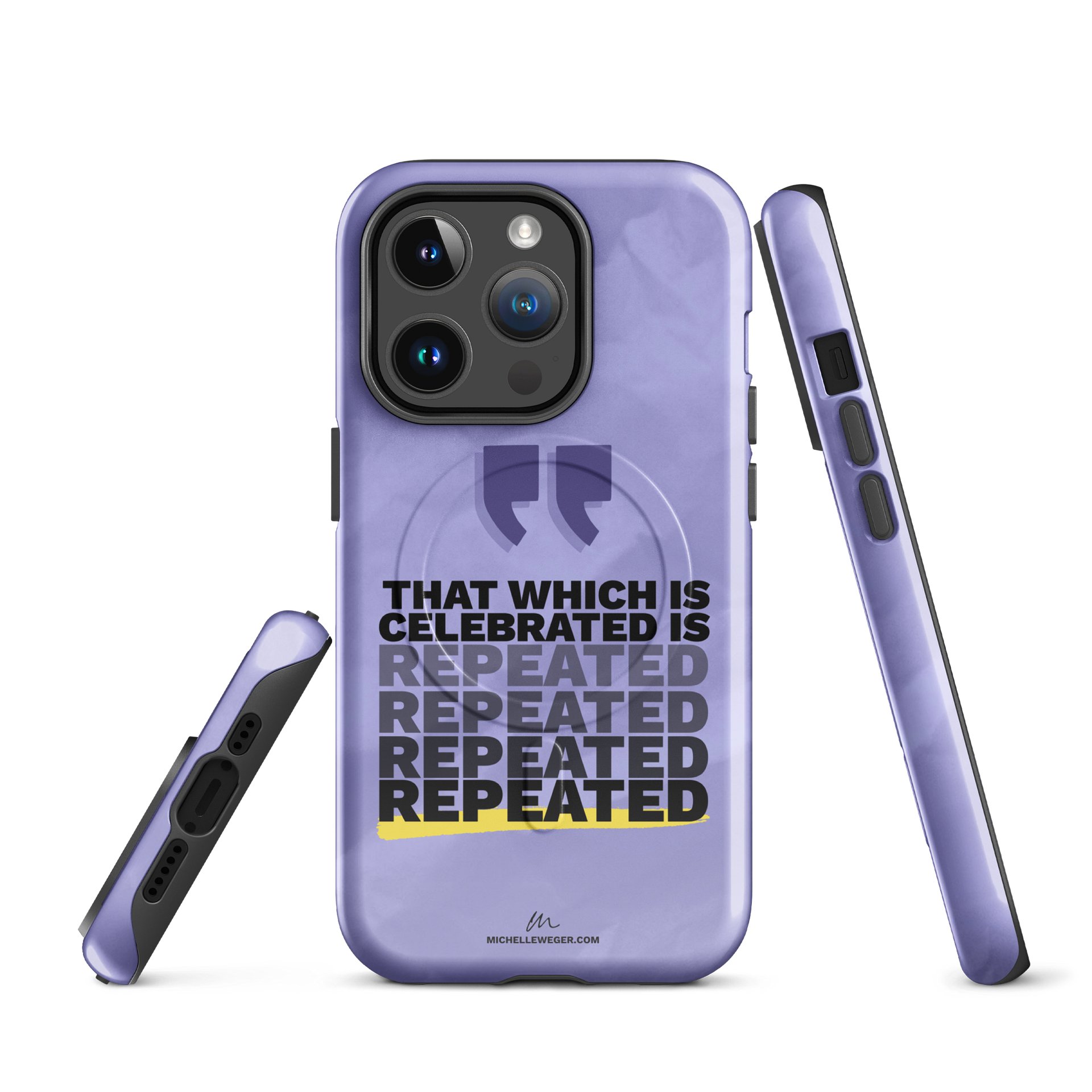 iPhone Case - That which is celebrated is repeated product image (1)