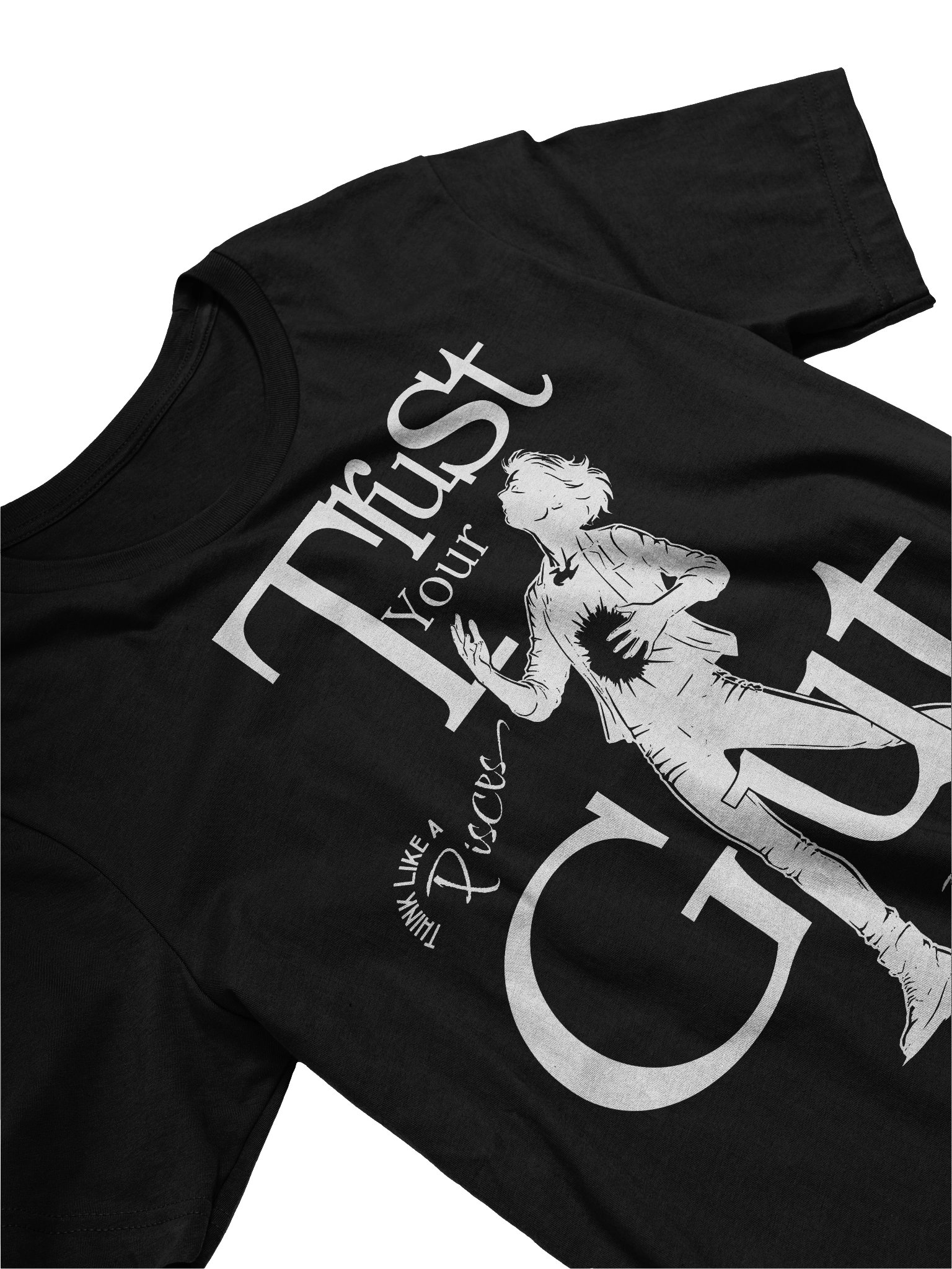 Think Like a Pisces...Trust Your Gut Zodiac T Shirt product image (2)