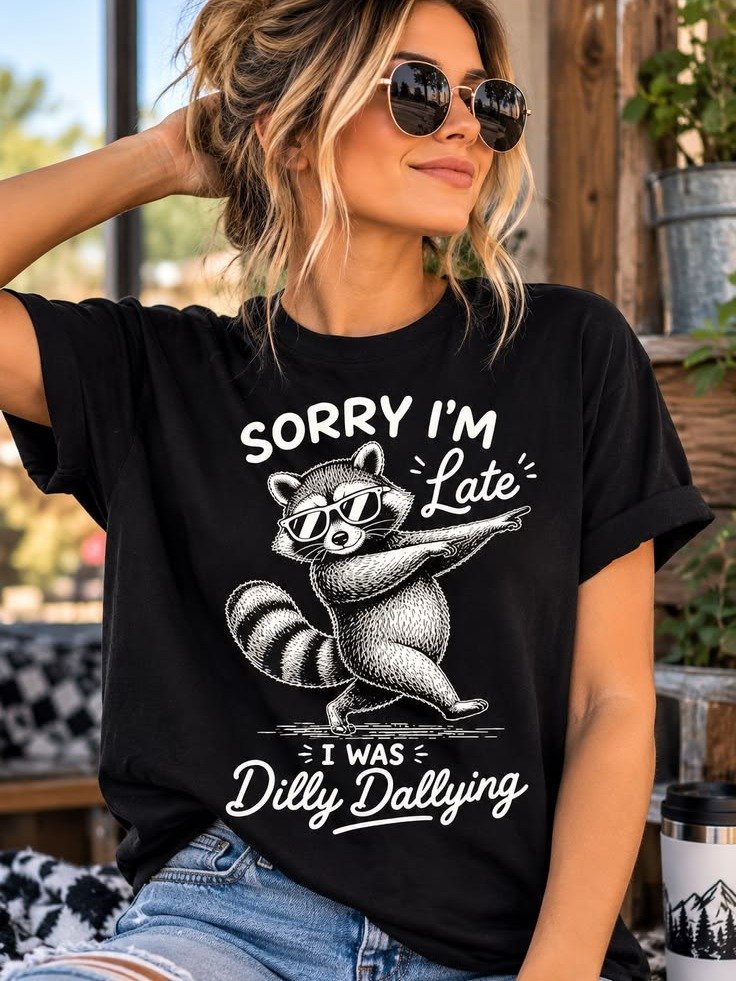 Sorry I’m Late Dilly Dallying Raccoon Dab Tee product image (2)