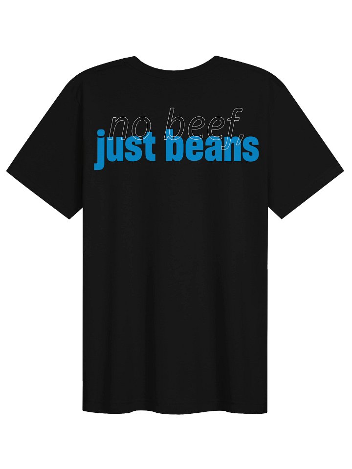 No beef, just beans - T-shirt - Back design product image (2)