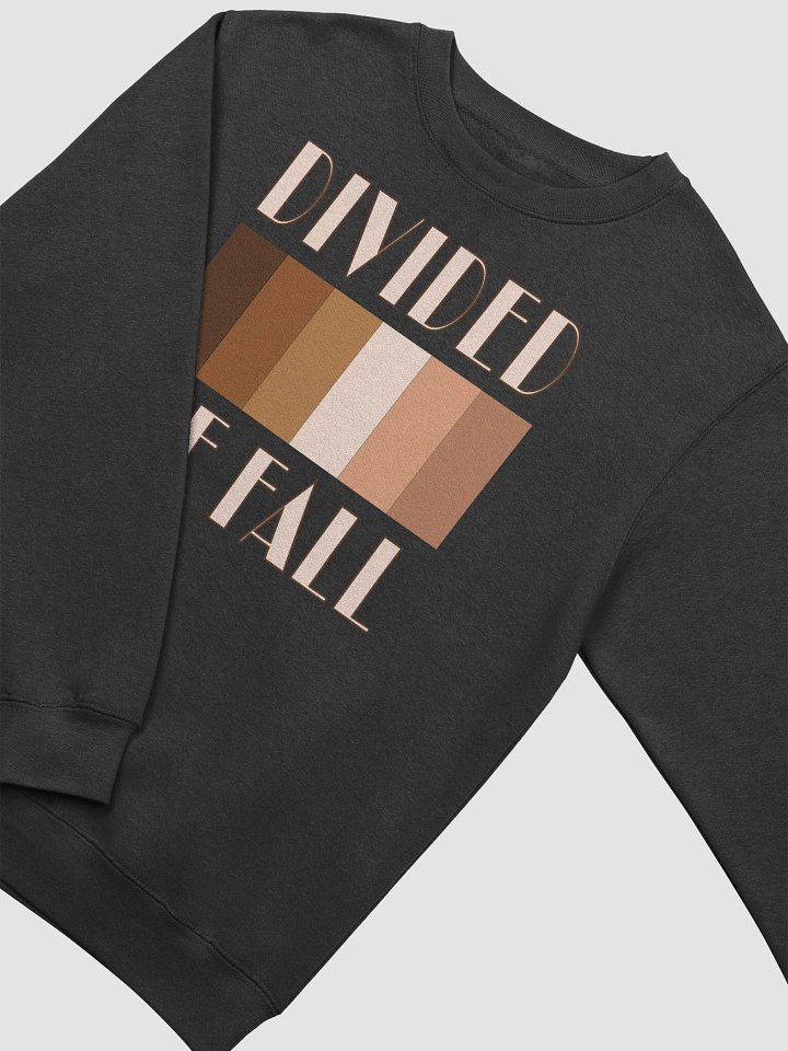 Divided We Fall - Skin Colour One - Lane Seven Premium Crewneck Sweatshirt product image (2)