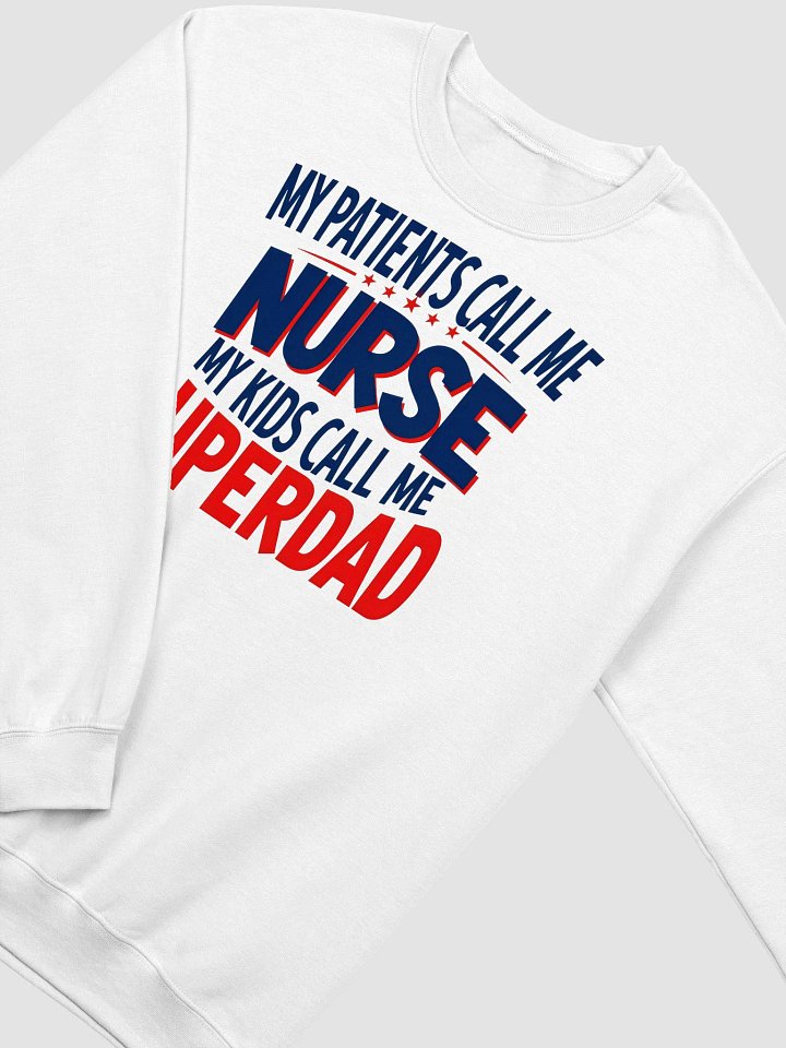 Superdad Nurse Crewneck Sweatshirt product image (10)