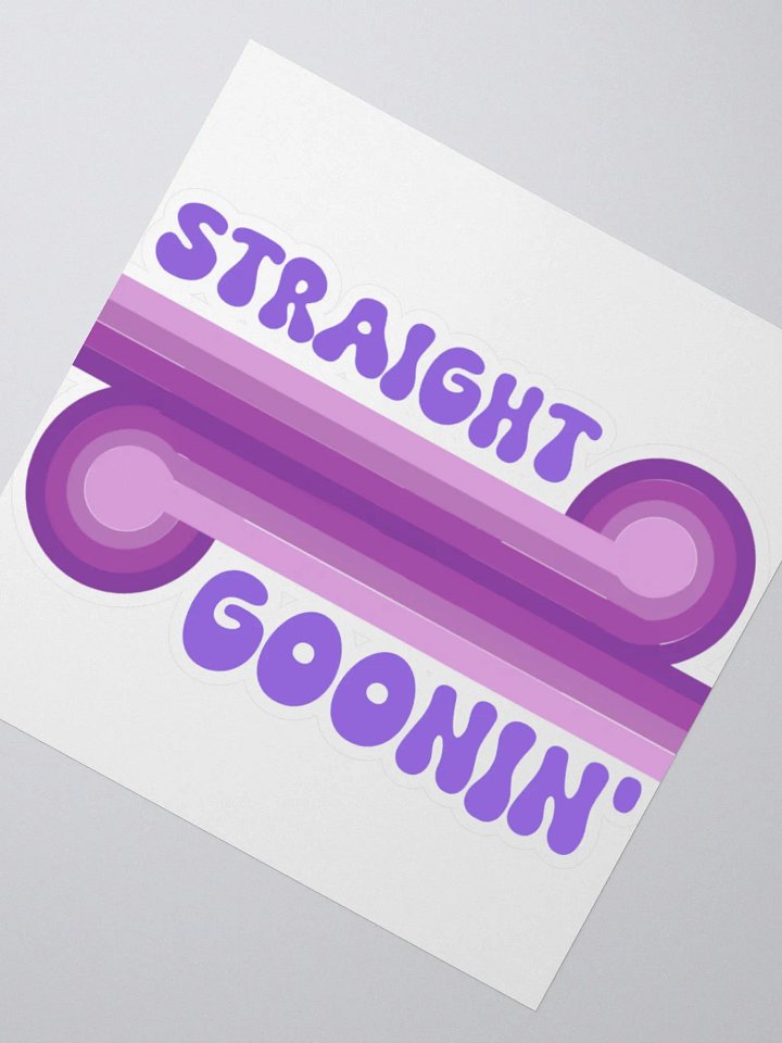 Straight Goonin Sticker product image (4)
