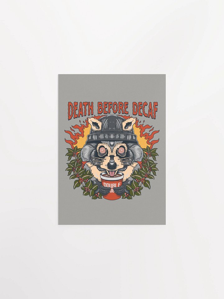 Death Before Decaf Poster product image (1)