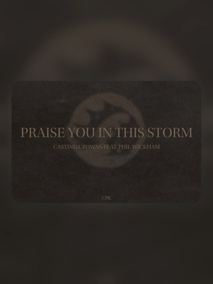 Praise You In This Storm - Casting Crowns product image (1)