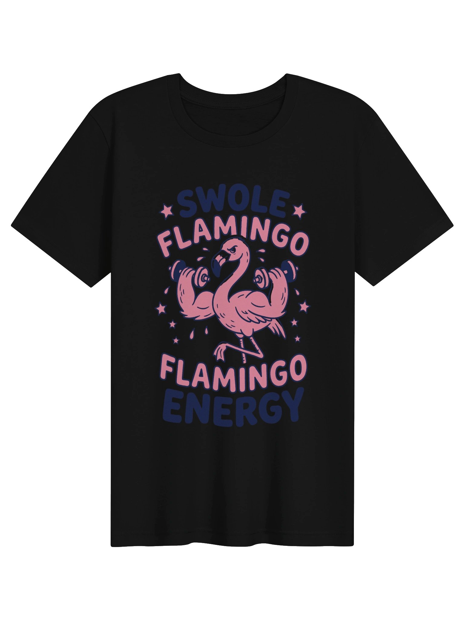 Swole Flamingo Energy - Funny Gym T-Shirt product image (3)