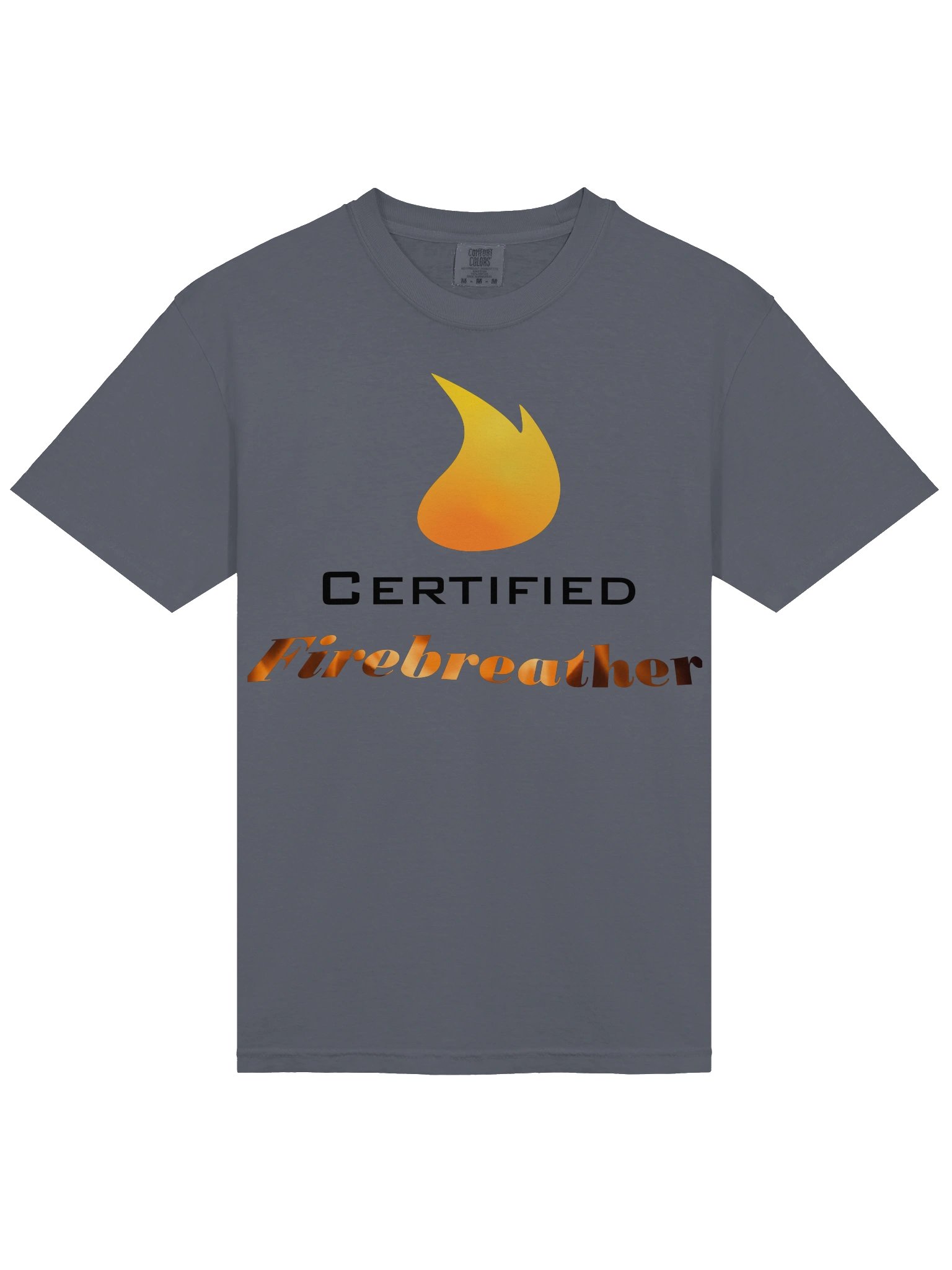 Certified Firebreather T-Shirt product image (11)