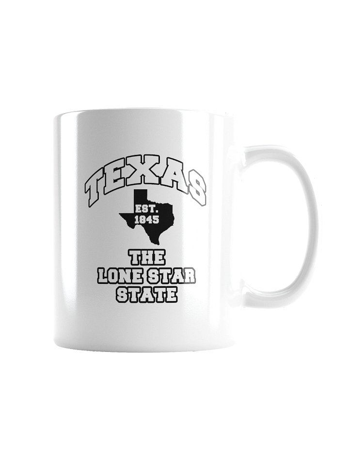 Texas Est 1845 The Lone Star State Mug Cup product image (5)