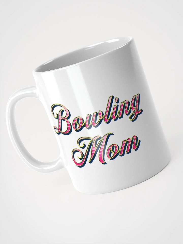 Bowling Mom White Glossy Mug product image (2)