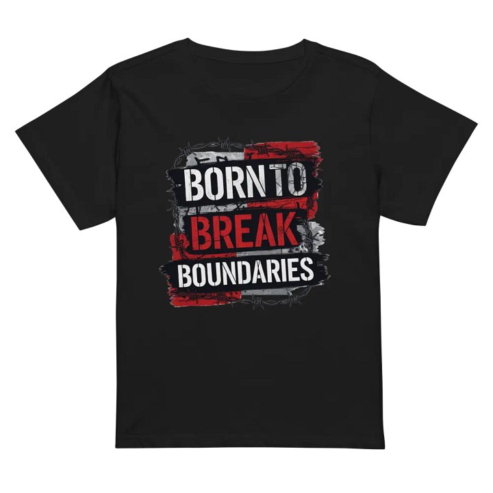 Born To Break Boundaries product image (2)