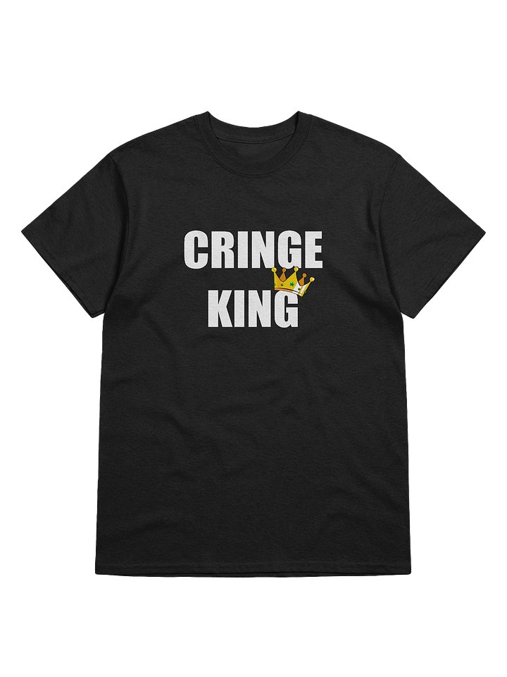 Cringe King Shirt (Multiple Colors) product image (1)