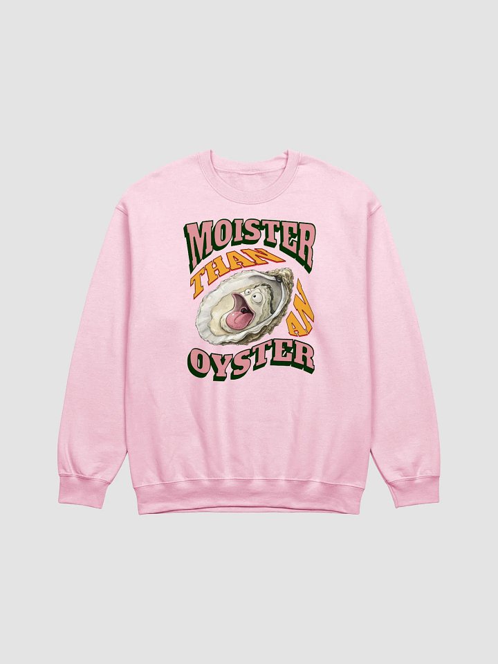 Moister Than An Oyster Crewneck Sweatshirt product image (21)