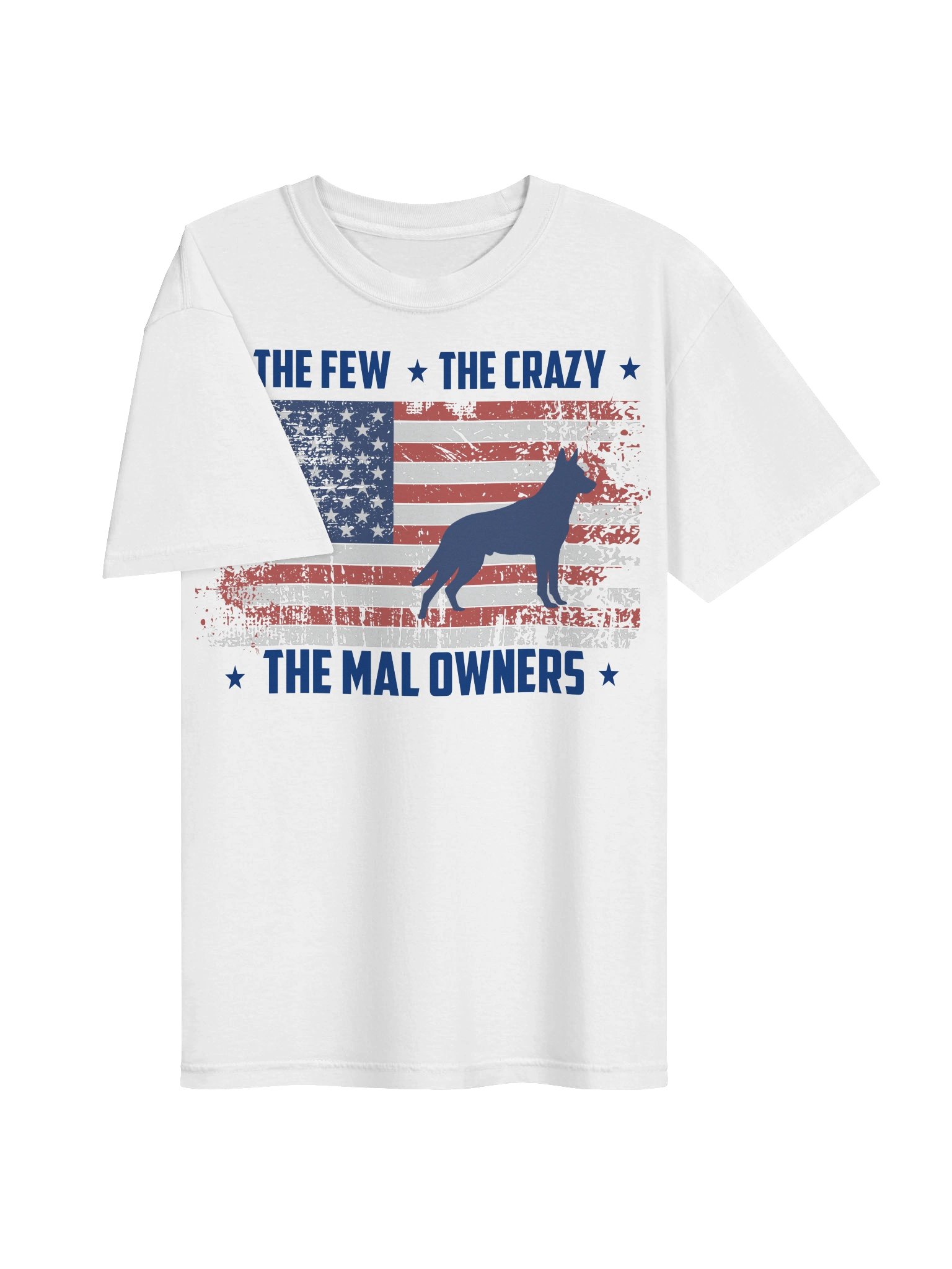 THE FEW. THE CRAZY. THE MAL OWNERS. product image (11)