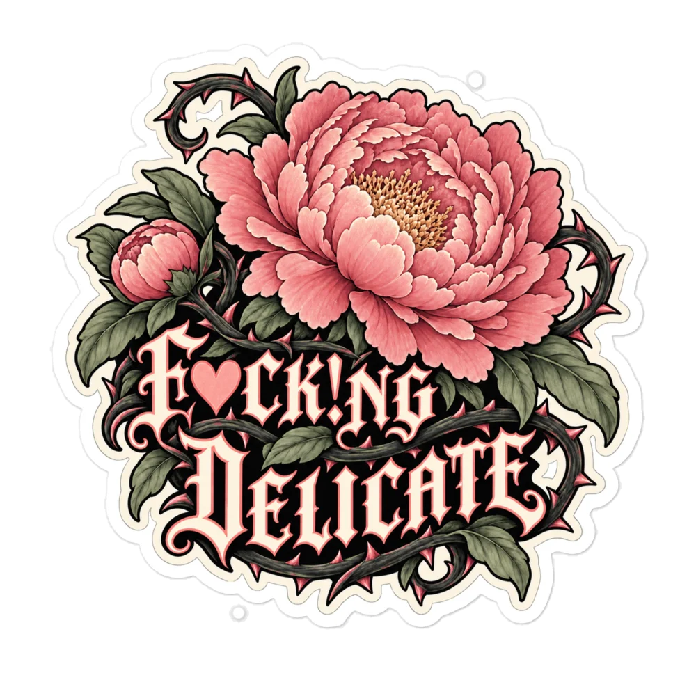 F♥ck!ng Delicate – Prickly Peony Sticker product image (1)