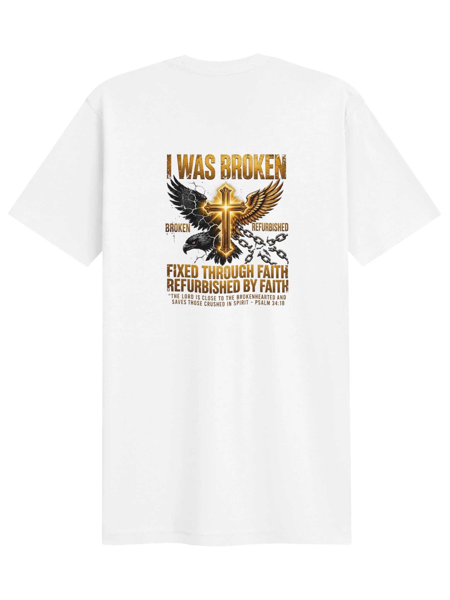 The Lord Is Close to the Brokenhearted T-Shirt — Psalm 34:18 product image (2)