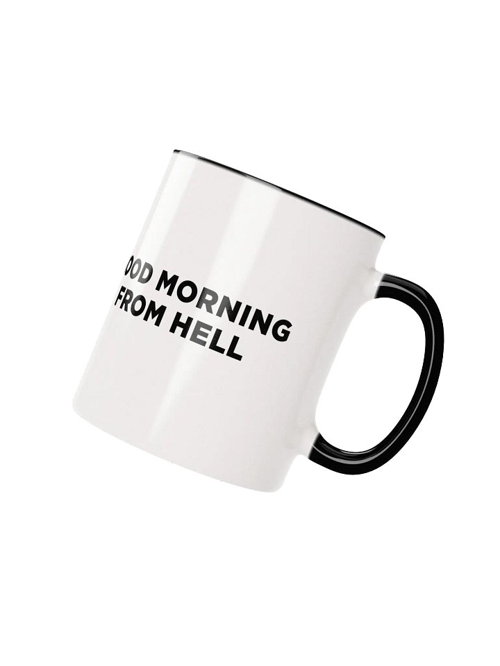Good Morning From Hell Mug (with pretty colors) product image (2)