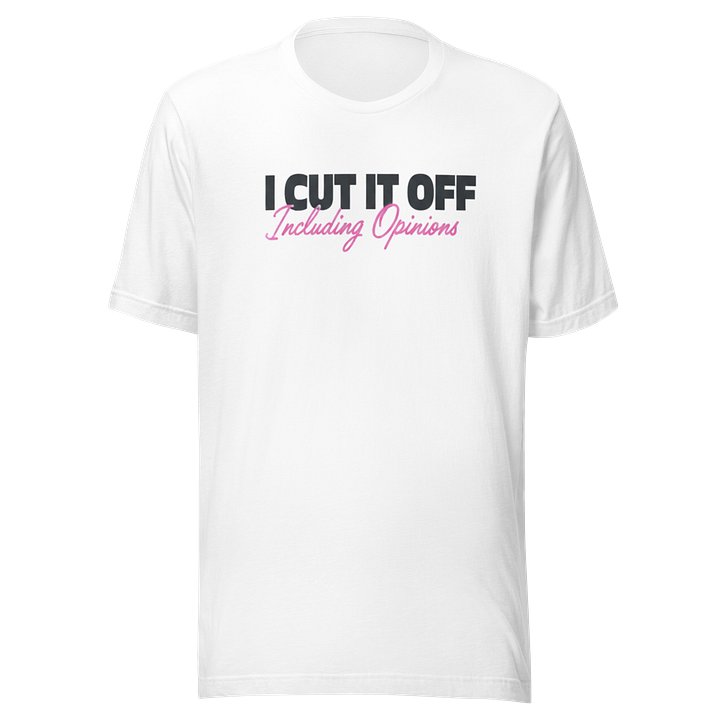 I CUT IT OFF, INCLUDING OPINIONS product image (2)