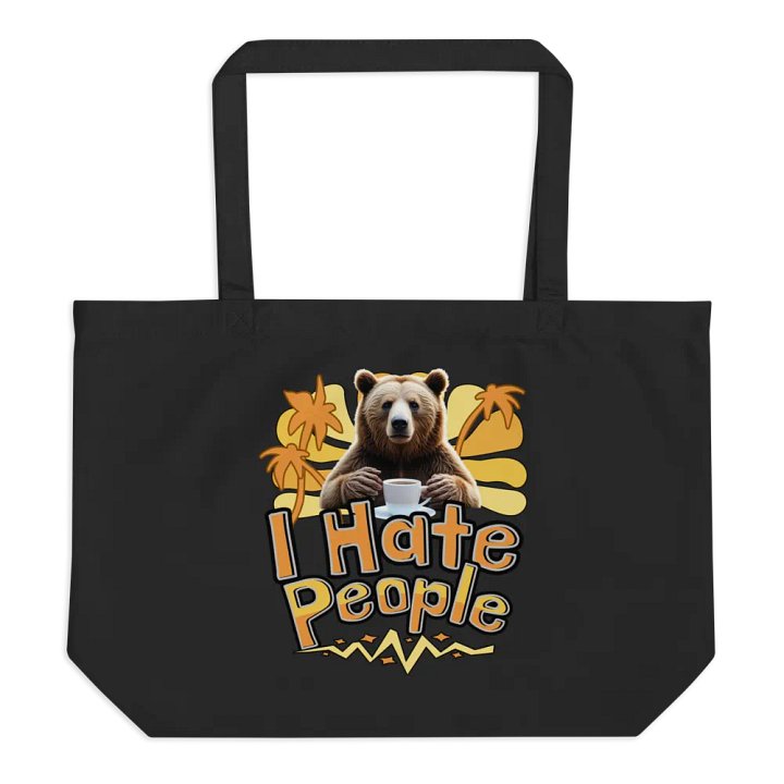 I Hate People Bear Sarcastic Eco Tote product image (1)