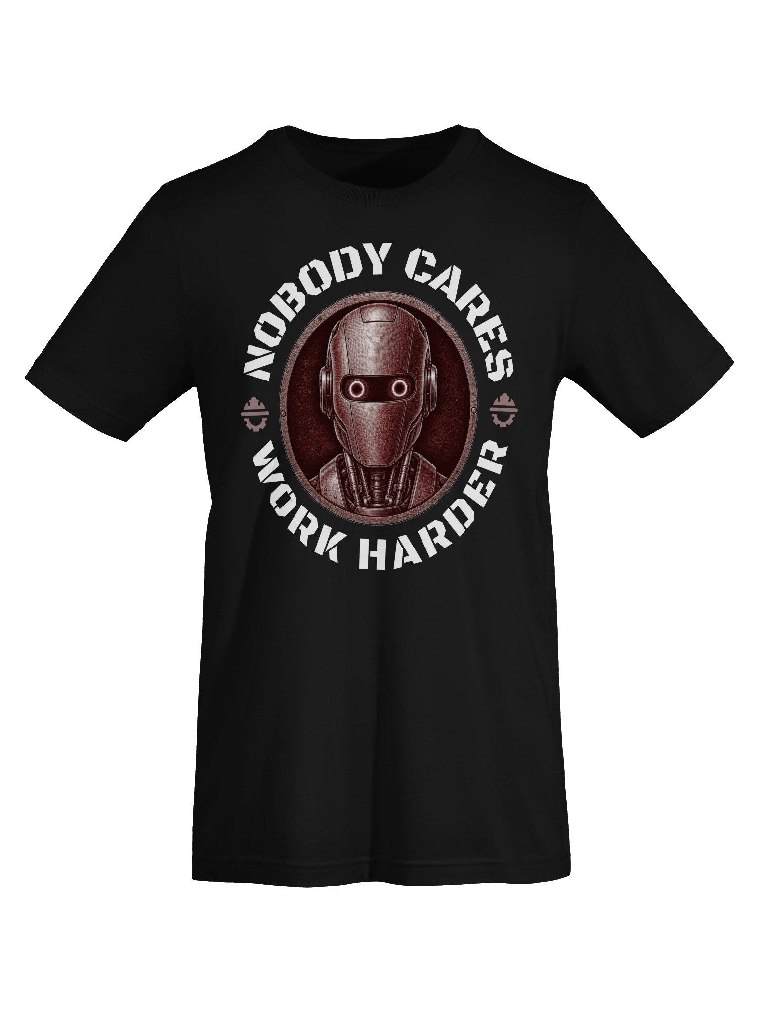Nobody Cares. Work Harder. | Robotics Engineer Tee product image (5)