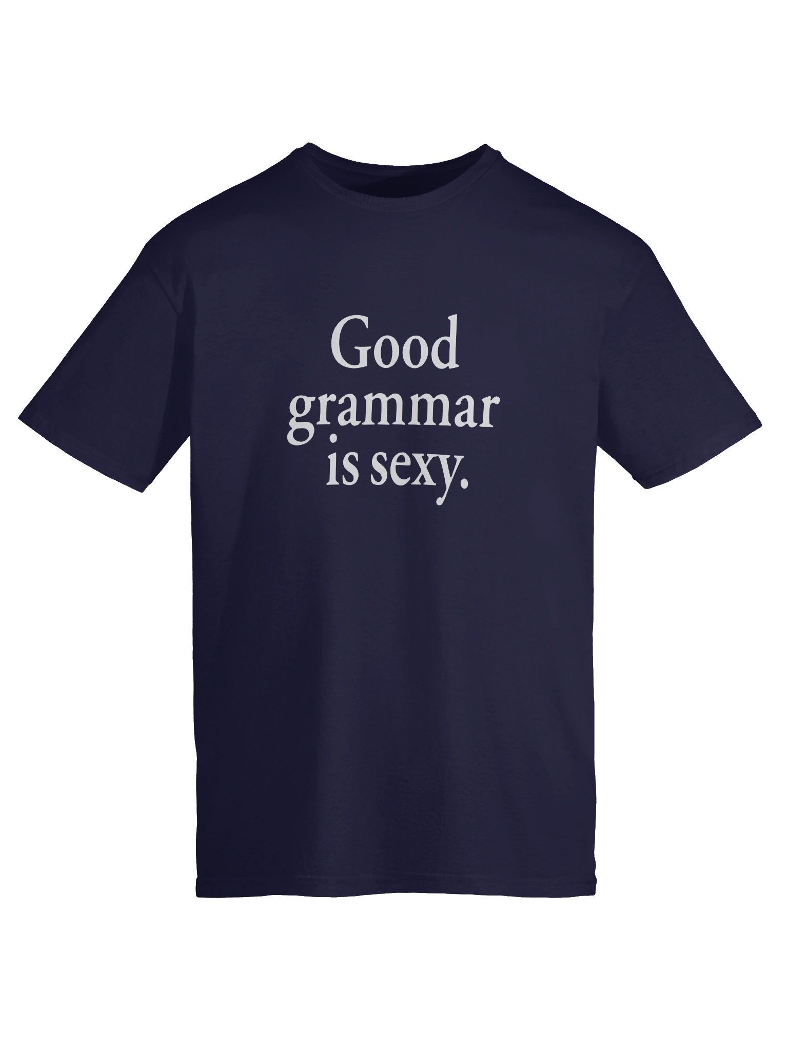 Good Grammar Is Sexy Shirt product image (3)